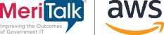 MeriTalk | AWS MeriTalk | AWS