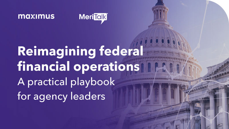 Reimagining federal financial operations: A practical playbook for agency leaders
