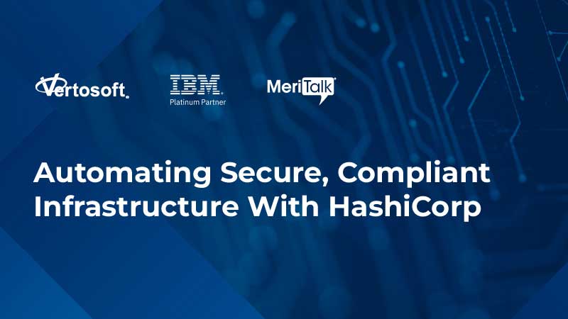 Automating Secure, Compliant Infrastructure With HashiCorp