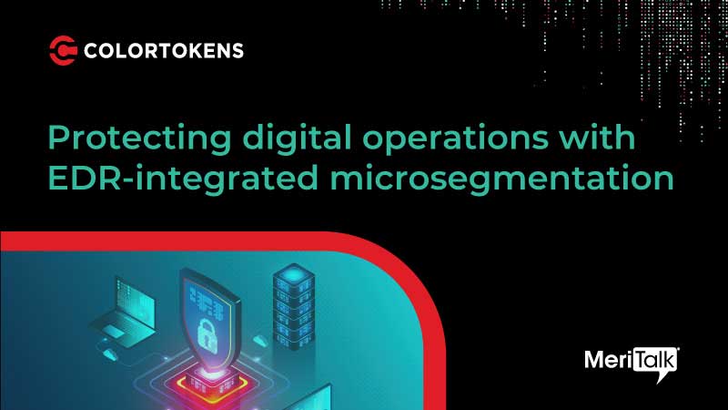Protecting Digital Operations with EDR-Integrated Microsegmentation